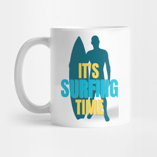 It's Surfing ime Mug